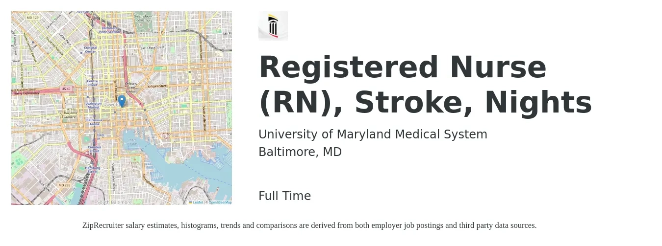 University of Maryland Medical System job posting for a Registered Nurse (RN), Stroke, Nights in Baltimore, MD with a salary of $32 to $52 Hourly with a map of Baltimore location.