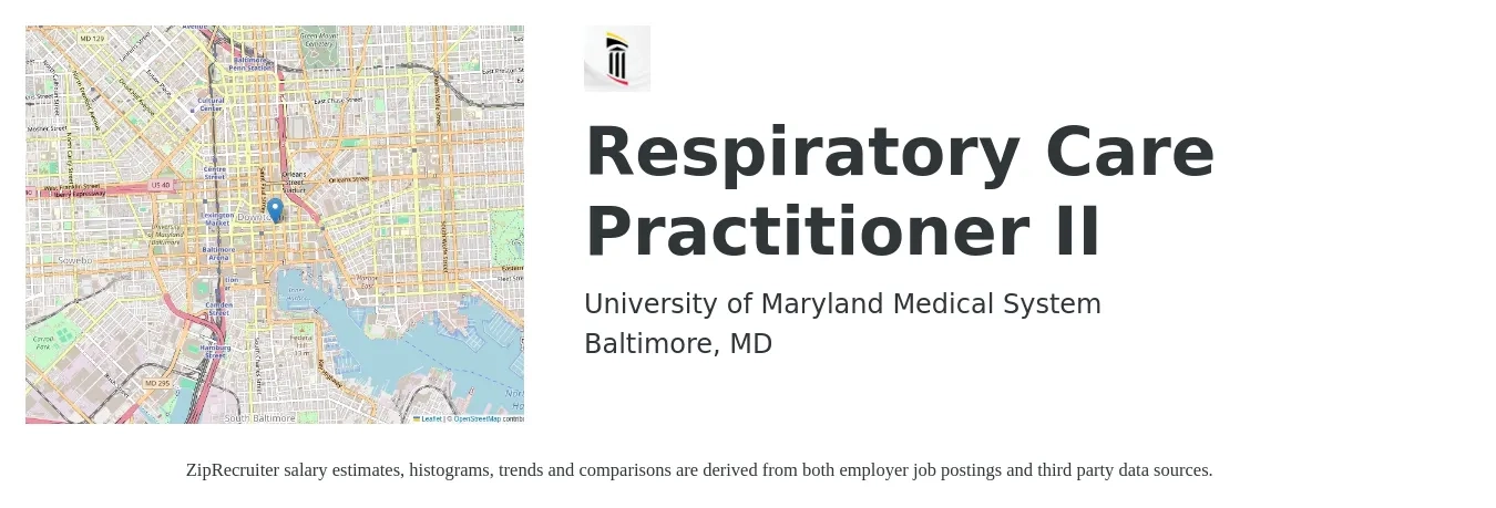 University of Maryland Medical System job posting for a Respiratory Care Practitioner II in Baltimore, MD with a salary of $34 to $49 Hourly with a map of Baltimore location.