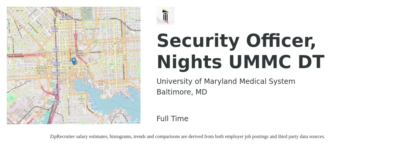 University of Maryland Medical System job posting for a Security Officer, Nights UMMC DT in Baltimore, MD with a salary of $16 to $19 Hourly with a map of Baltimore location.