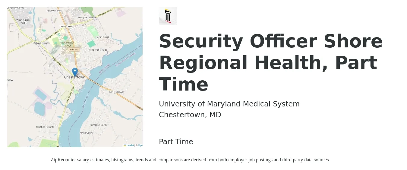 University of Maryland Medical System job posting for a Security Officer Shore Regional Health, Part Time in Chestertown, MD with a salary of $16 to $19 Hourly with a map of Chestertown location.