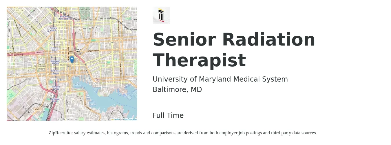 University of Maryland Medical System job posting for a Senior Radiation Therapist in Baltimore, MD with a salary of $98,400 to $125,700 Yearly with a map of Baltimore location.