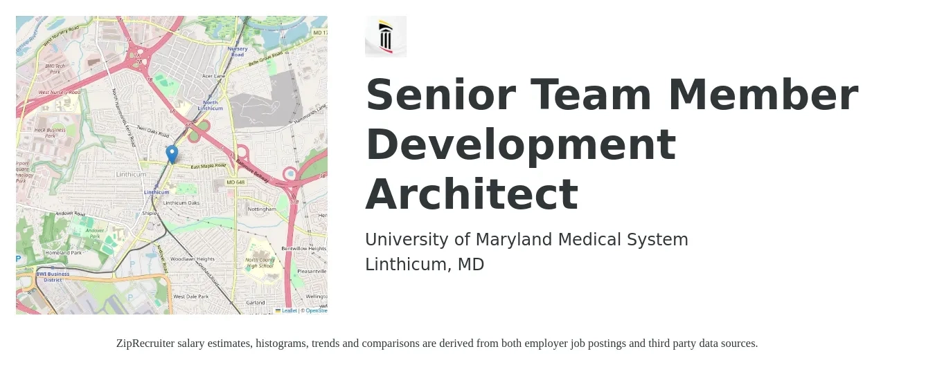 University of Maryland Medical System job posting for a Senior Team Member Development Architect in Linthicum, MD with a salary of $127,900 to $173,800 Yearly with a map of Linthicum location.