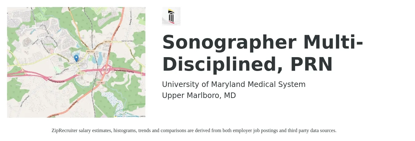 University of Maryland Medical System job posting for a Sonographer Multi-Disciplined, PRN in Upper Marlboro, MD with a salary of $1,600 to $2,710 Weekly with a map of Upper Marlboro location.