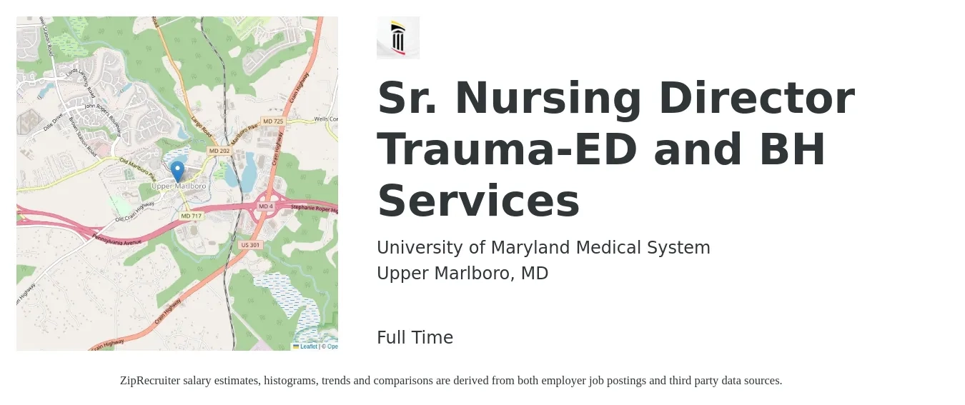 University of Maryland Medical System job posting for a Sr. Nursing Director Trauma-ED and BH Services in Upper Marlboro, MD with a salary of $78,300 to $112,000 Yearly with a map of Upper Marlboro location.