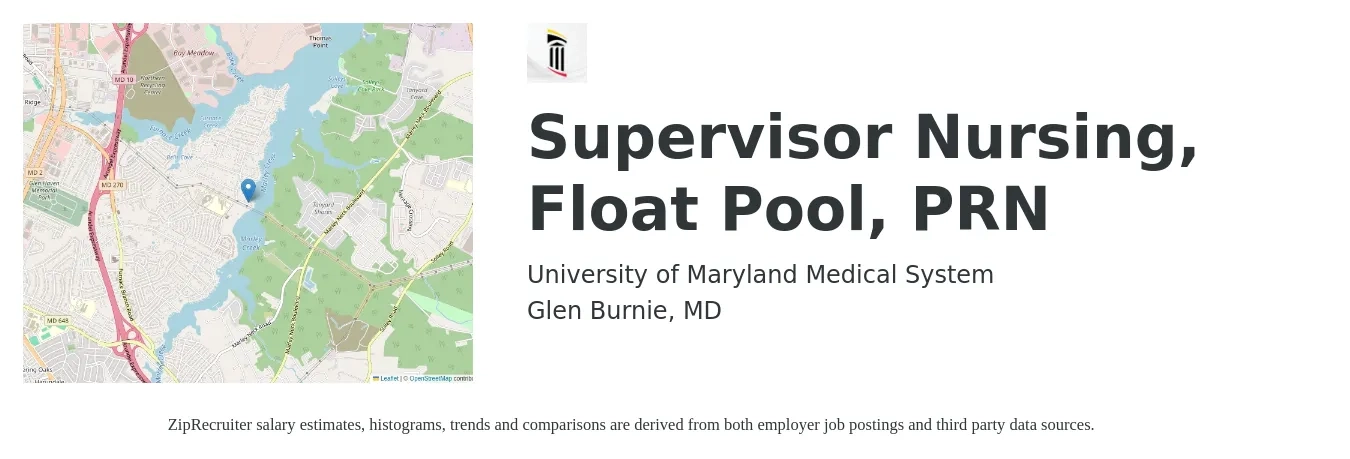 University of Maryland Medical System job posting for a Supervisor Nursing, Float Pool, PRN in Glen Burnie, MD with a salary of $31 to $50 Hourly with a map of Glen Burnie location.