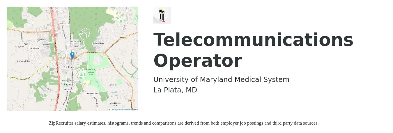 University of Maryland Medical System job posting for a Telecommunications Operator in La Plata, MD with a salary of $18 to $26 Hourly with a map of La Plata location.