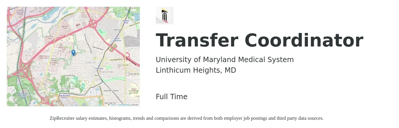 University of Maryland Medical System job posting for a Transfer Coordinator in Linthicum Heights, MD with a salary of $19 to $28 Hourly with a map of Linthicum Heights location.