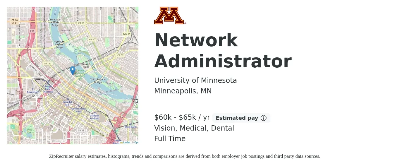 University of Minnesota job posting for a Network Administrator in Minneapolis, MN with a salary of $60,000 to $65,000 Yearly and benefits including medical, pto, retirement, vision, dental, and life_insurance with a map of Minneapolis location.
