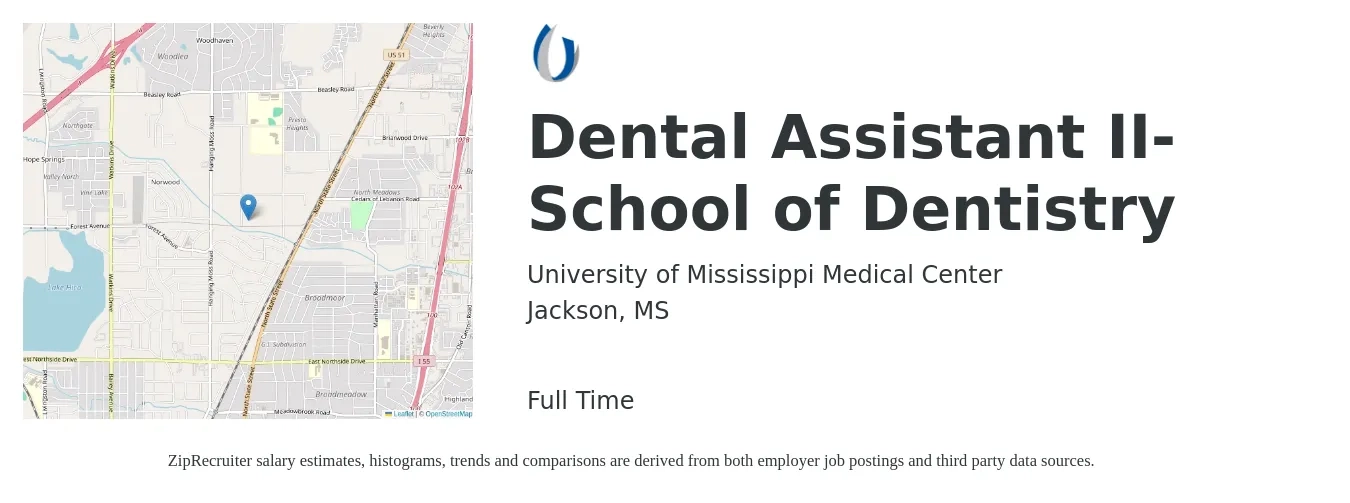 University of Mississippi Medical Center job posting for a Dental Assistant II-School of Dentistry in Jackson, MS with a salary of $16 to $20 Hourly with a map of Jackson location.