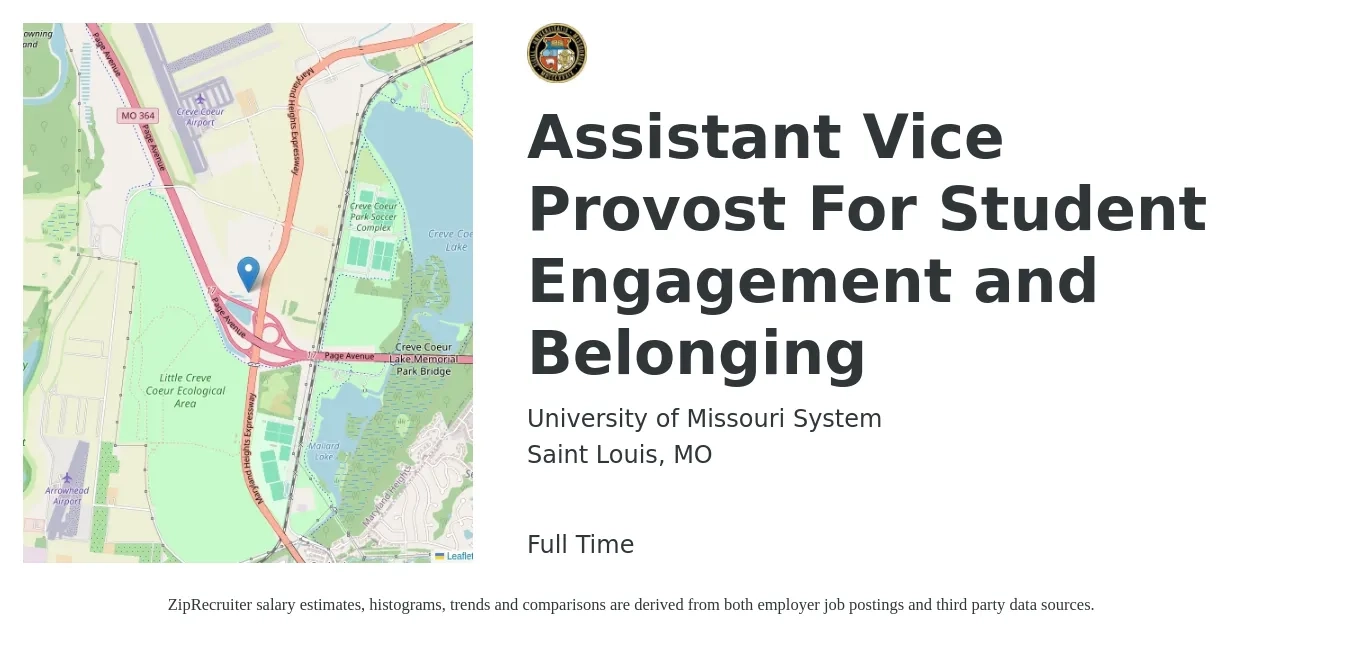 University of Missouri System job posting for a Assistant Vice Provost For Student Engagement and Belonging in Saint Louis, MO with a salary of $14 to $18 Hourly with a map of Saint Louis location.