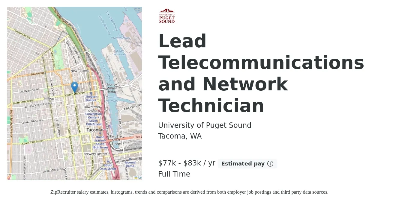 University of Puget Sound job posting for a Lead Telecommunications and Network Technician in Tacoma, WA with a salary of $77,000 to $83,000 Yearly with a map of Tacoma location.