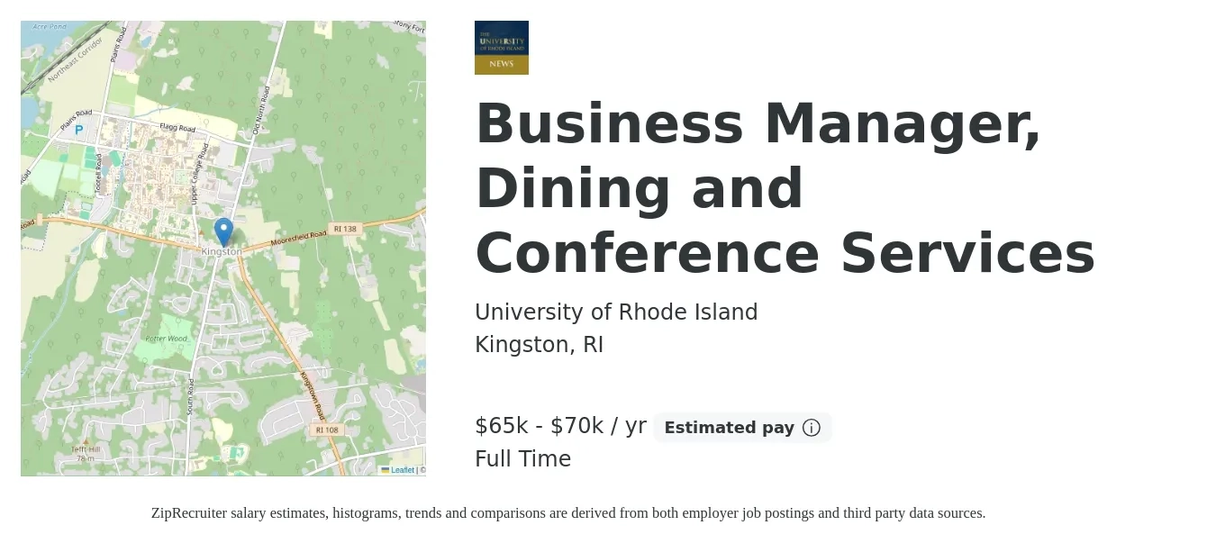 University of Rhode Island job posting for a Business Manager, Dining and Conference Services in Kingston, RI with a salary of $65,000 to $70,000 Yearly with a map of Kingston location.