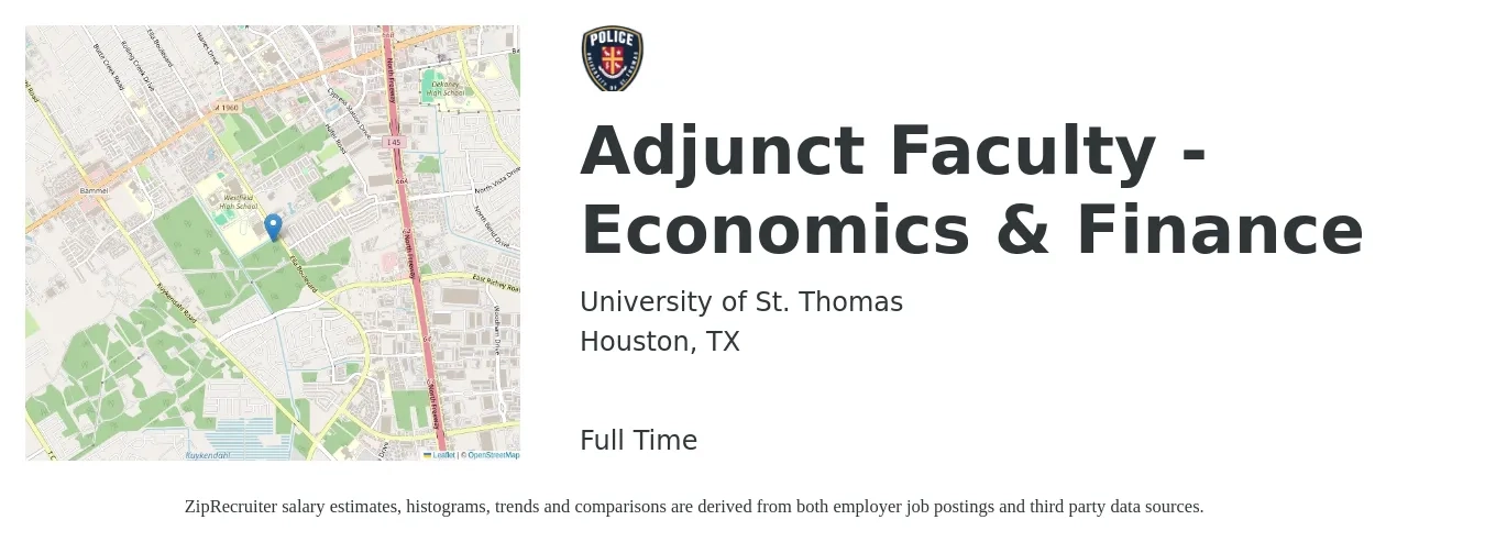 University of St. Thomas job posting for a Adjunct Faculty - Economics & Finance in Houston, TX with a salary of $36 to $67 Hourly with a map of Houston location.