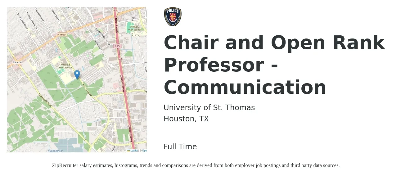 University of St. Thomas job posting for a Chair and Open Rank Professor - Communication in Houston, TX with a salary of $57,300 to $87,300 Yearly with a map of Houston location.