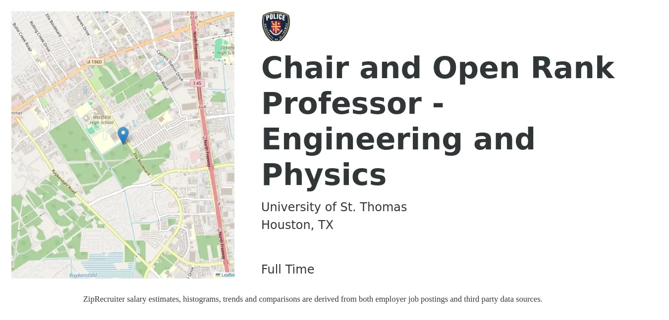 University of St. Thomas job posting for a Chair and Open Rank Professor - Engineering and Physics in Houston, TX with a salary of $71,100 to $101,200 Yearly with a map of Houston location.