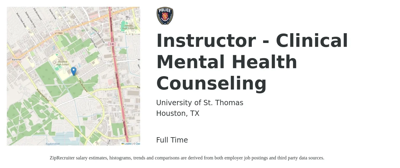 University of St. Thomas job posting for a Instructor - Clinical Mental Health Counseling in Houston, TX with a salary of $47,300 to $79,700 Yearly with a map of Houston location.