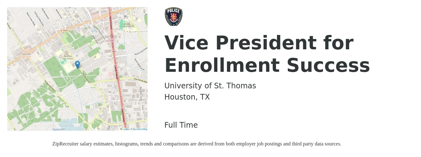 University of St. Thomas job posting for a Vice President for Enrollment Success in Houston, TX with a salary of $132,200 to $169,400 Yearly with a map of Houston location.