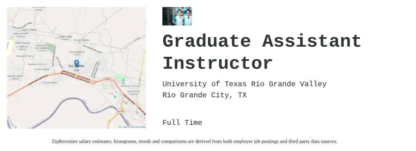 University of Texas Rio Grande Valley job posting for a Graduate Assistant Instructor in Rio Grande City, TX with a salary of $13 to $18 Hourly with a map of Rio Grande City location.