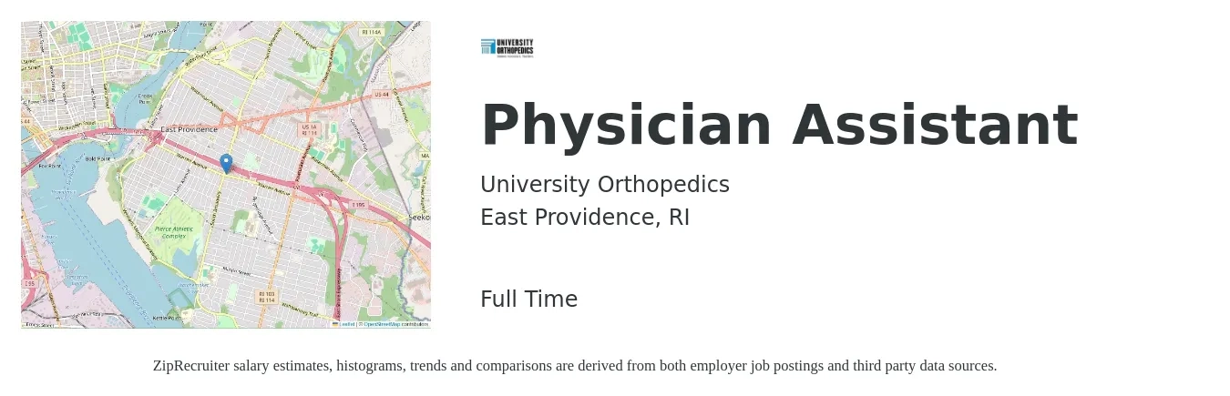 University Orthopedics job posting for a Physician Assistant in East Providence, RI with a salary of $100,800 to $136,500 Yearly with a map of East Providence location.
