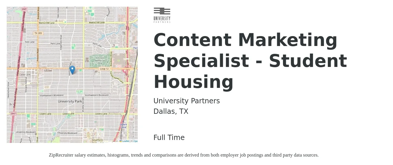 University Partners job posting for a Content Marketing Specialist - Student Housing in Dallas, TX with a salary of $44,500 to $68,200 Yearly with a map of Dallas location.