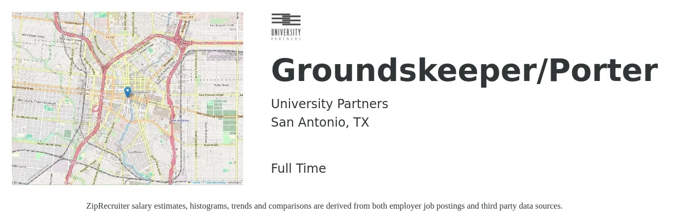 University Partners job posting for a Groundskeeper/Porter in San Antonio, TX with a salary of $14 to $16 Hourly with a map of San Antonio location.