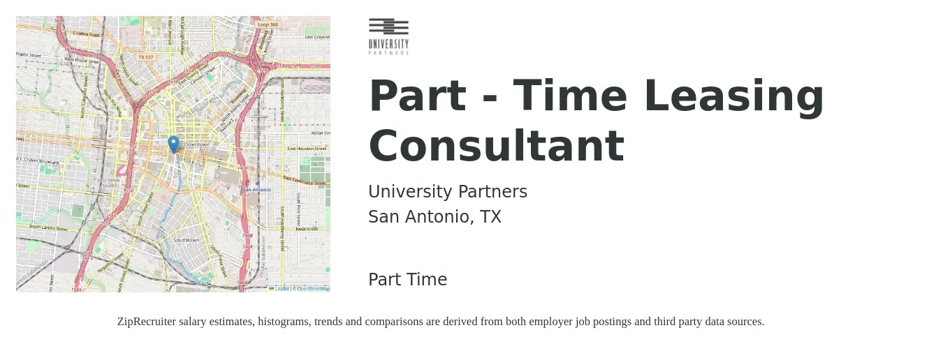 University Partners job posting for a Part - Time Leasing Consultant in San Antonio, TX with a salary of $15 to $18 Hourly with a map of San Antonio location.