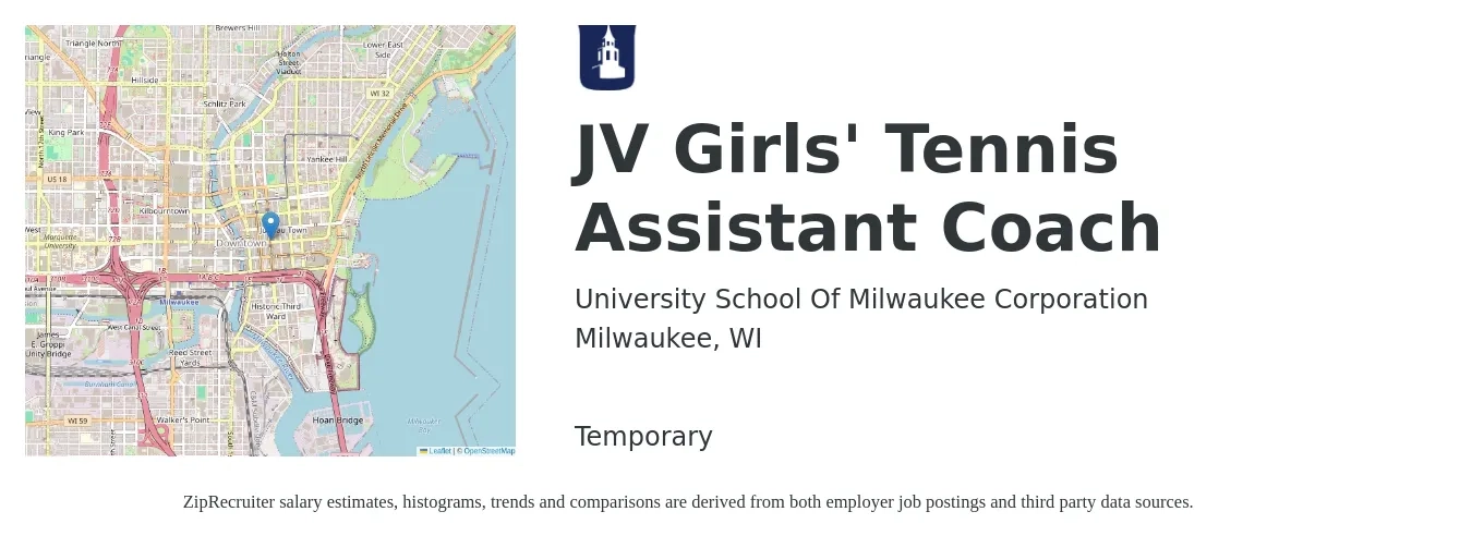 University School Of Milwaukee Corporation job posting for a JV Girls' Tennis Assistant Coach in Milwaukee, WI with a salary of $16 to $22 Hourly with a map of Milwaukee location.