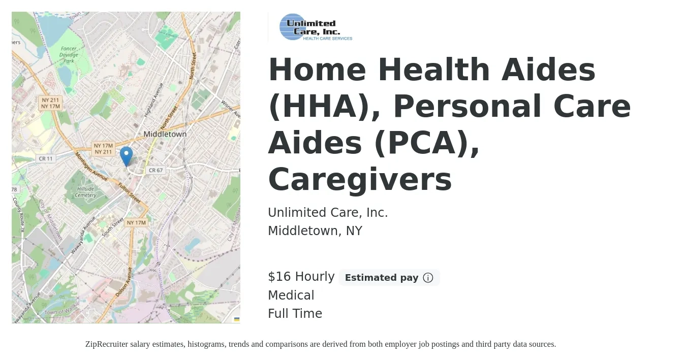 Unlimited Care, Inc. job posting for a Home Health Aides (HHA), Personal Care Aides (PCA), Caregivers in Middletown, NY with a salary of $18 Hourly and benefits including life_insurance, medical, and retirement with a map of Middletown location.
