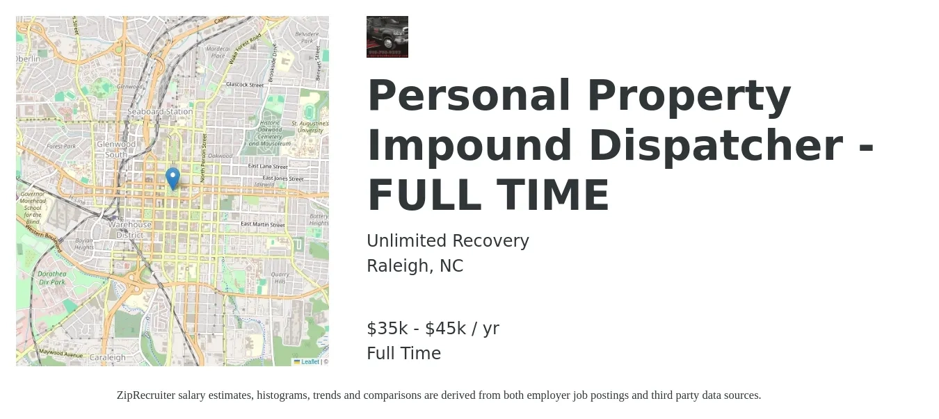 Unlimited Recovery job posting for a Personal Property Impound Dispatcher - FULL TIME in Raleigh, NC with a salary of $17 to $24 Hourly with a map of Raleigh location.