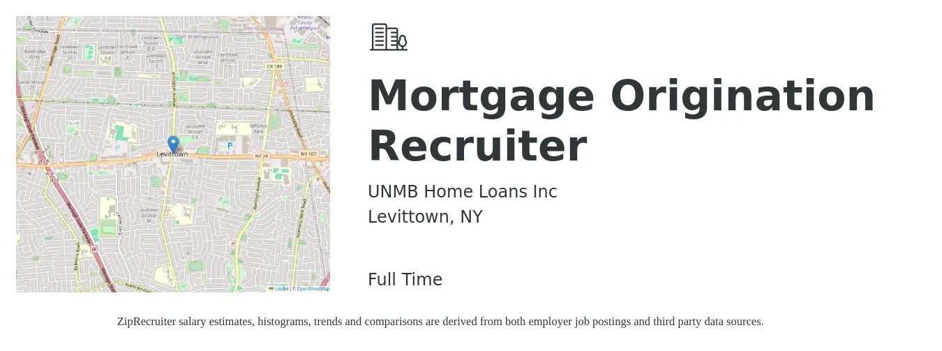 UNMB Home Loans Inc job posting for a Mortgage Origination Recruiter in Levittown, NY with a salary of $70,000 to $100,000 Yearly with a map of Levittown location.