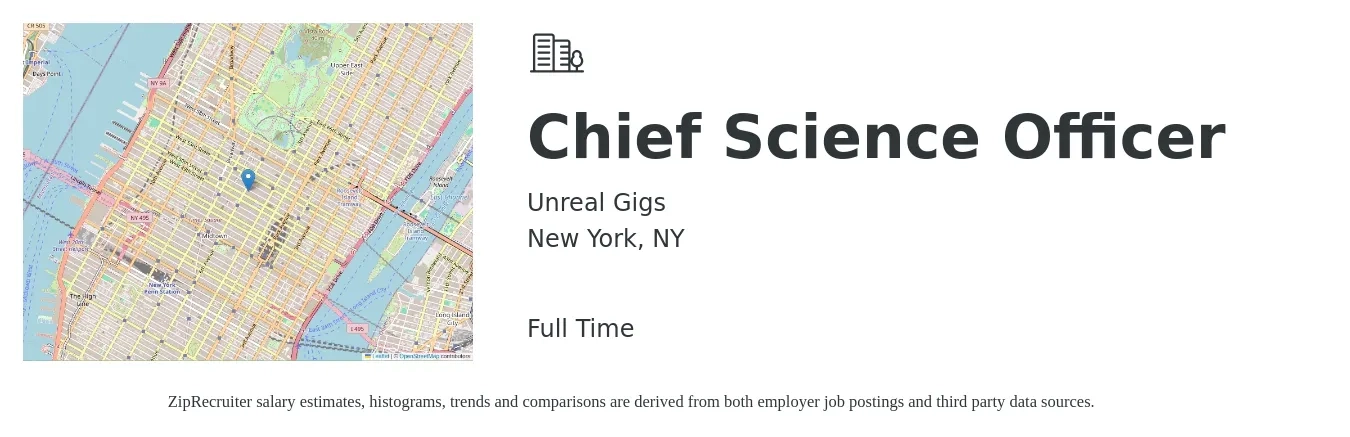 Unreal Gigs job posting for a Chief Science Officer in New York, NY with a salary of $144,400 to $213,300 Yearly with a map of New York location.