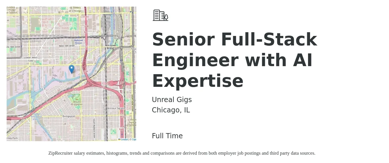 Unreal Gigs job posting for a Senior Full-Stack Engineer with AI Expertise in Chicago, IL with a salary of $114,300 to $162,800 Yearly with a map of Chicago location.
