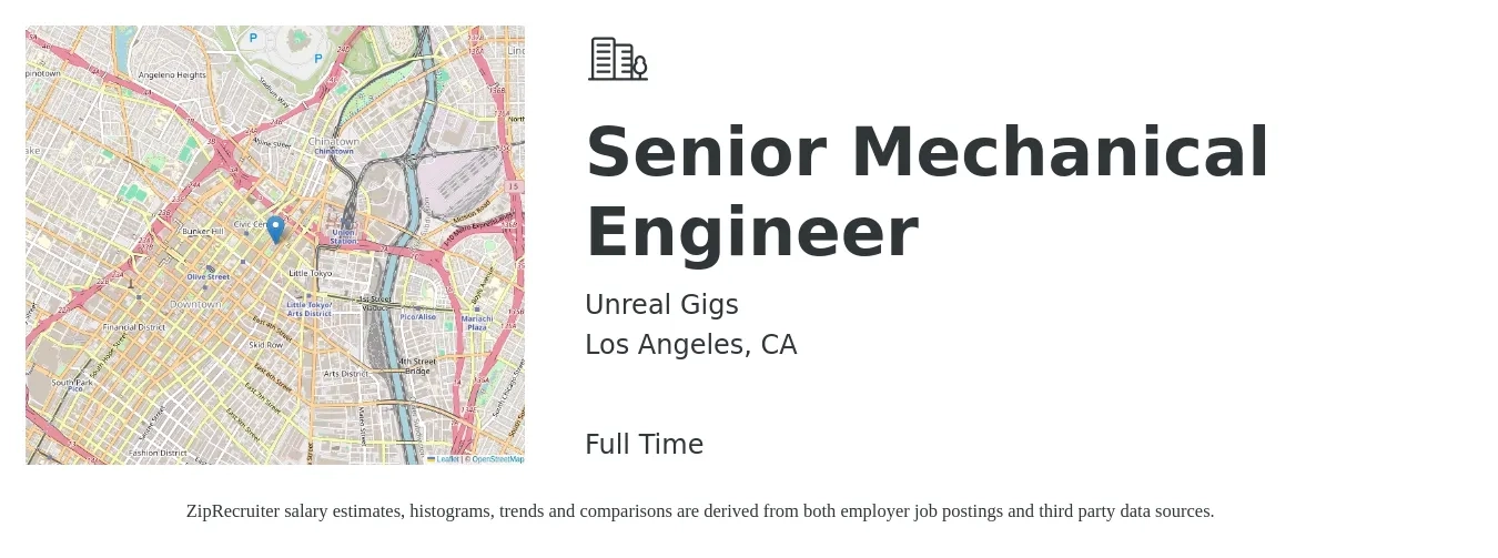 Unreal Gigs job posting for a Senior Mechanical Engineer in Los Angeles, CA with a salary of $112,600 to $148,700 Yearly with a map of Los Angeles location.