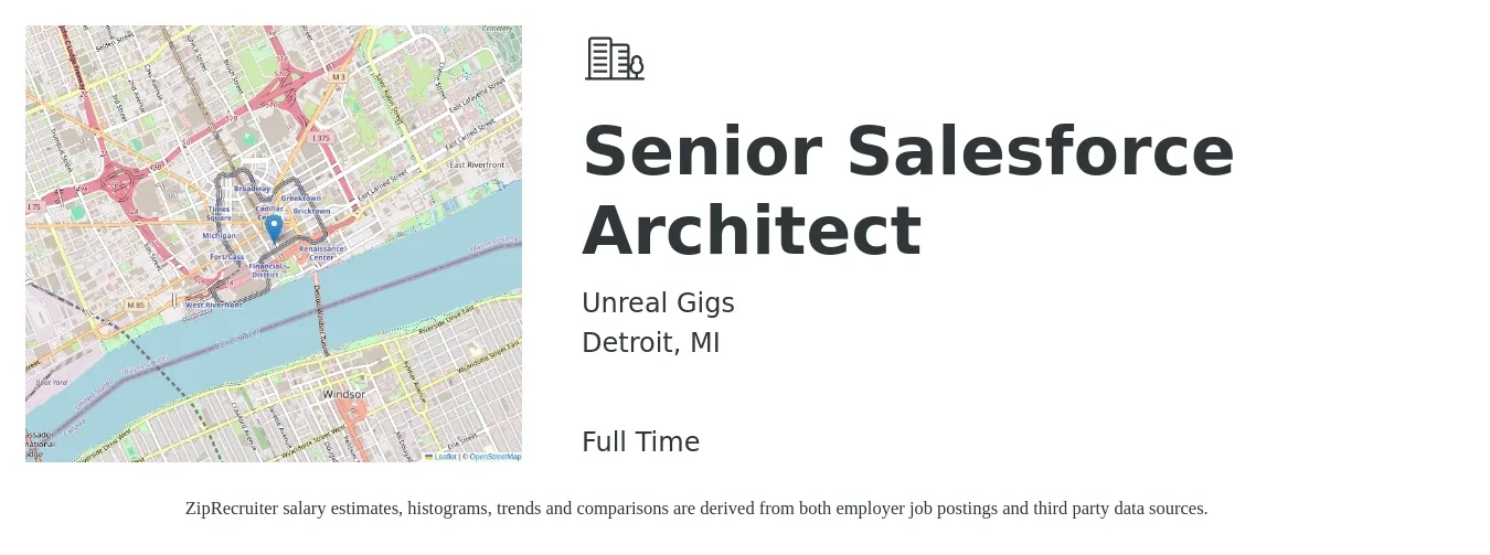 Unreal Gigs job posting for a Senior Salesforce Architect in Detroit, MI with a salary of $110,000 to $150,000 Yearly with a map of Detroit location.