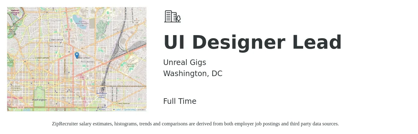 Unreal Gigs job posting for a UI Designer Lead in Washington, DC with a salary of $80,000 to $120,000 Yearly with a map of Washington location.