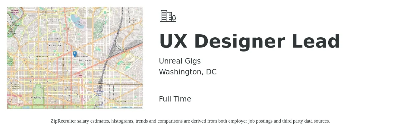 Unreal Gigs job posting for a UX Designer Lead in Washington, DC with a salary of $80,000 to $120,000 Yearly with a map of Washington location.