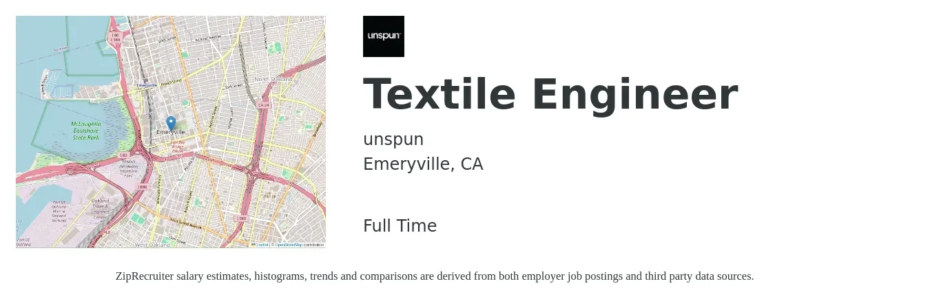 unspun job posting for a Textile Engineer in Emeryville, CA with a salary of $117,400 to $148,000 Yearly with a map of Emeryville location.