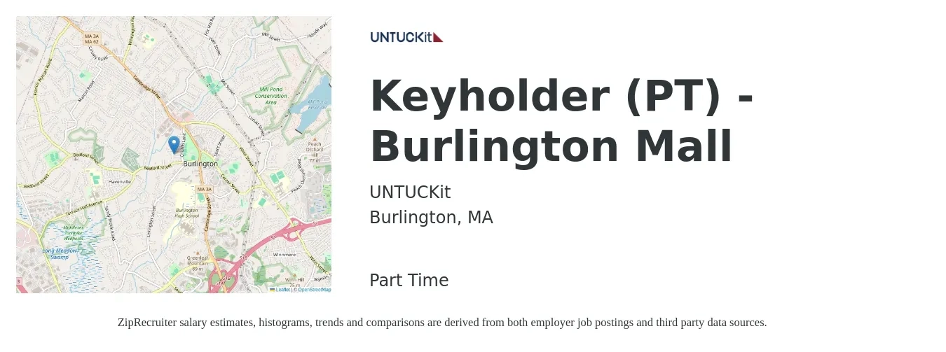 UNTUCKit job posting for a Keyholder (PT) - Burlington Mall in Burlington, MA with a salary of $15 to $19 Hourly with a map of Burlington location.