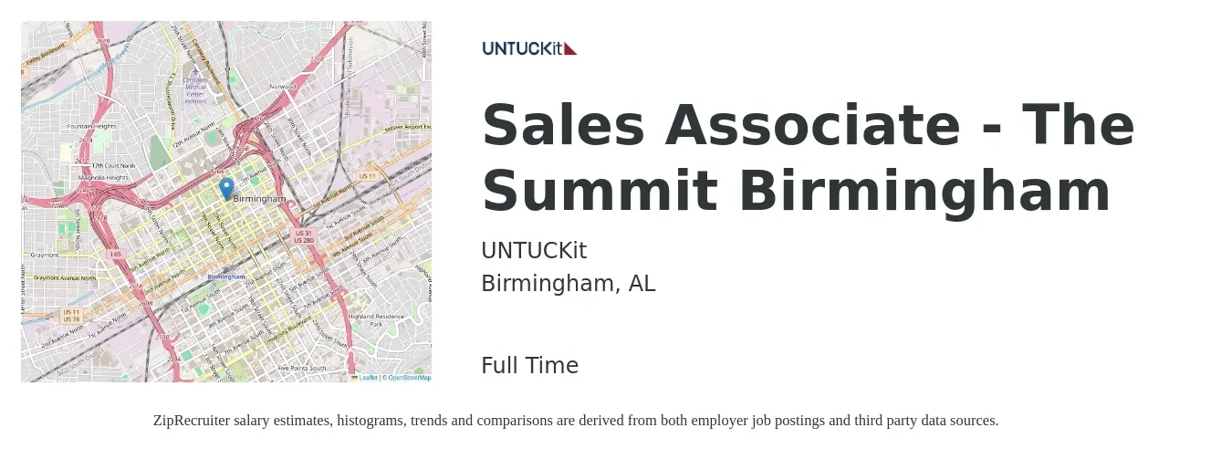 UNTUCKit job posting for a Sales Associate - The Summit Birmingham in Birmingham, AL with a salary of $13 to $18 Hourly with a map of Birmingham location.