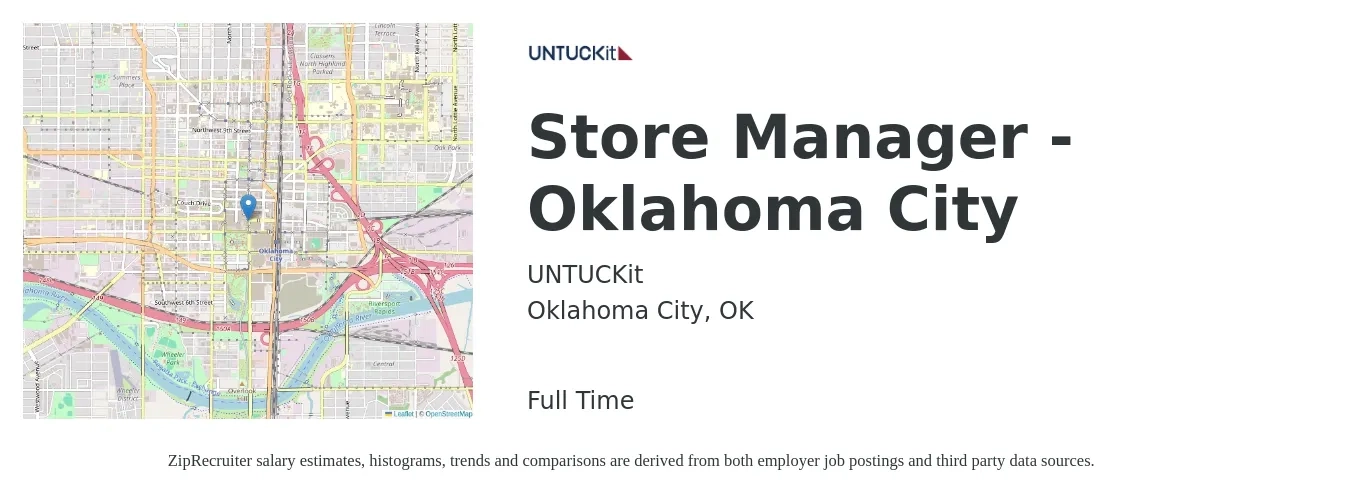 UNTUCKit job posting for a Store Manager - Oklahoma City in Oklahoma City, OK with a salary of $38,600 to $59,900 Yearly with a map of Oklahoma City location.