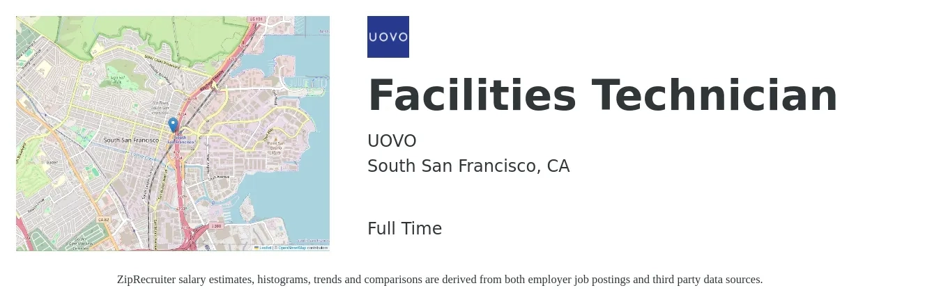 UOVO job posting for a Facilities Technician in South San Francisco, CA with a salary of $24 to $33 Hourly with a map of South San Francisco location.