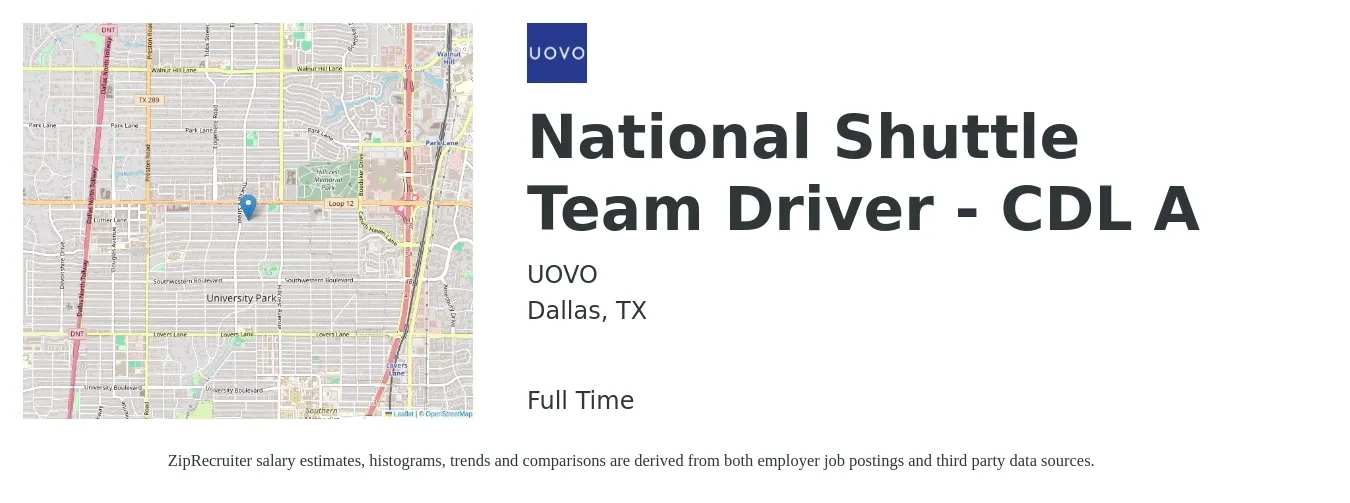 UOVO job posting for a National Shuttle Team Driver - CDL A in Dallas, TX with a salary of $15 to $21 Hourly with a map of Dallas location.