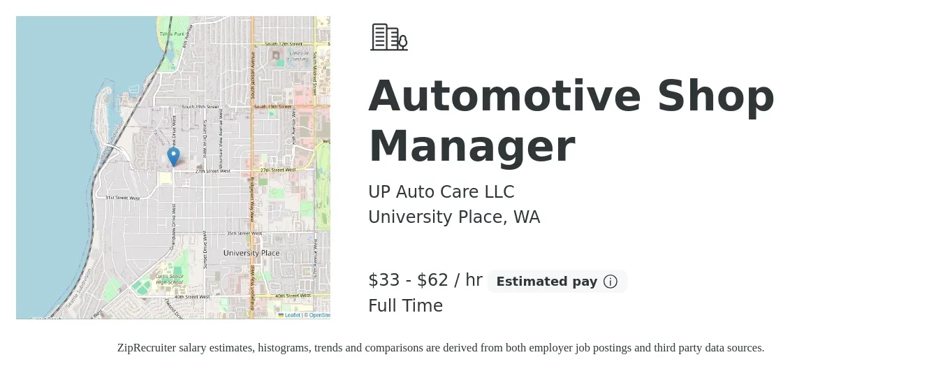 UP Auto Care LLC job posting for a Automotive Shop Manager in University Place, WA with a salary of $35 to $65 Hourly and benefits including pto with a map of University Place location.