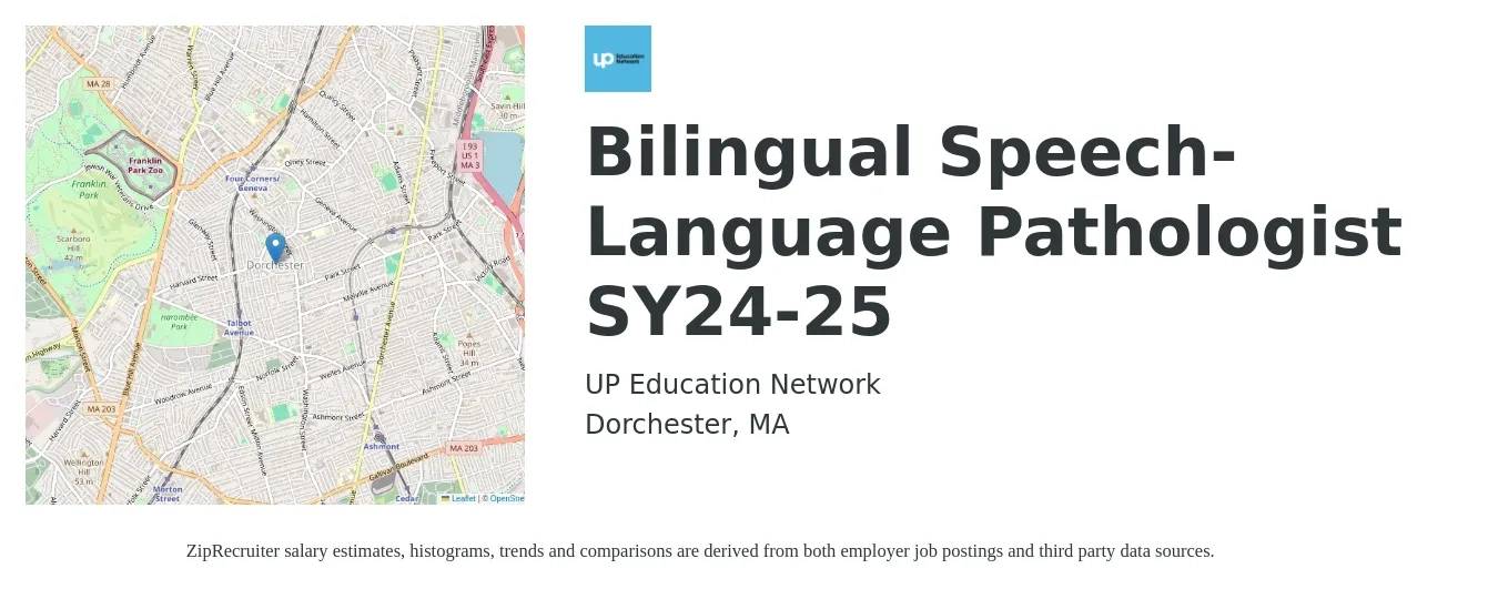 UP Education Network job posting for a Bilingual Speech-Language Pathologist (SY24-25) in Dorchester, MA with a salary of $38 to $58 Hourly with a map of Dorchester location.