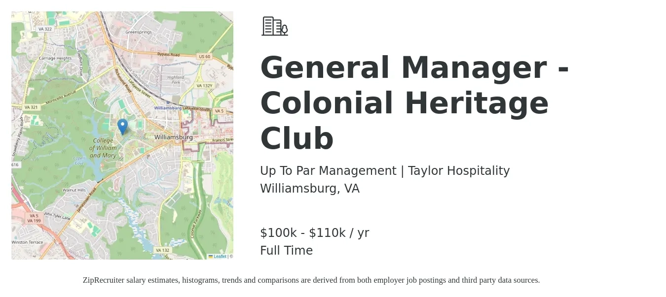 Up To Par Management | Taylor Hospitality job posting for a General Manager - Colonial Heritage Club in Williamsburg, VA with a salary of $100,000 to $110,000 Yearly with a map of Williamsburg location.