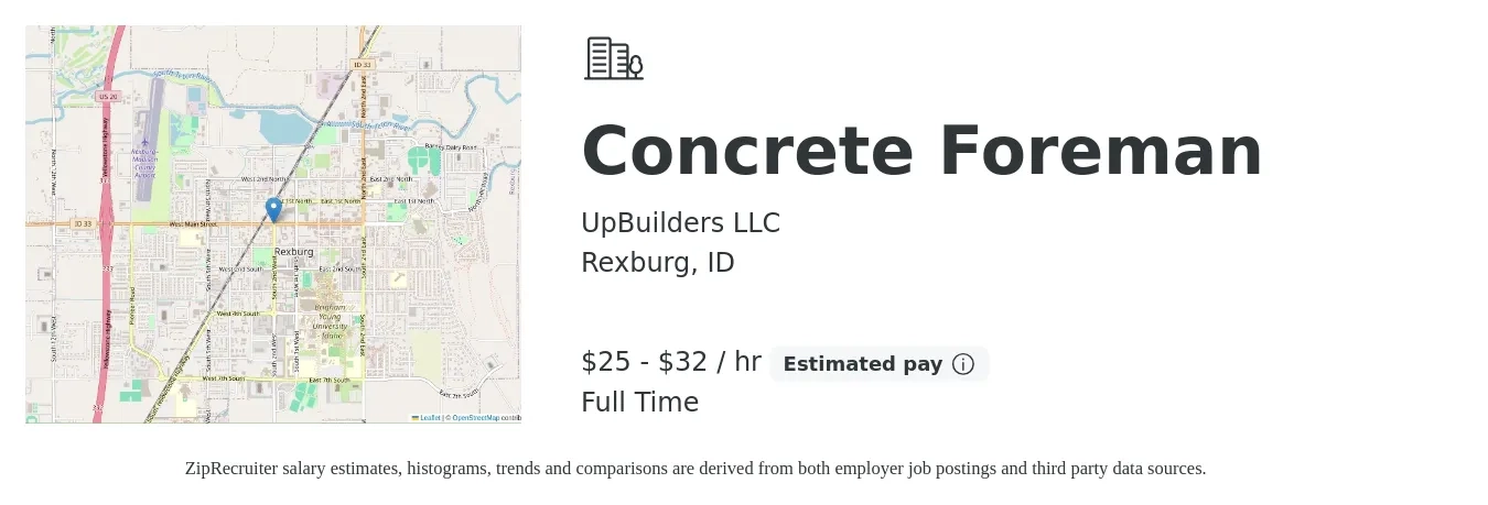 UpBuilders LLC job posting for a Concrete Foreman in Rexburg, ID with a salary of $26 to $34 Hourly and benefits including pto with a map of Rexburg location.