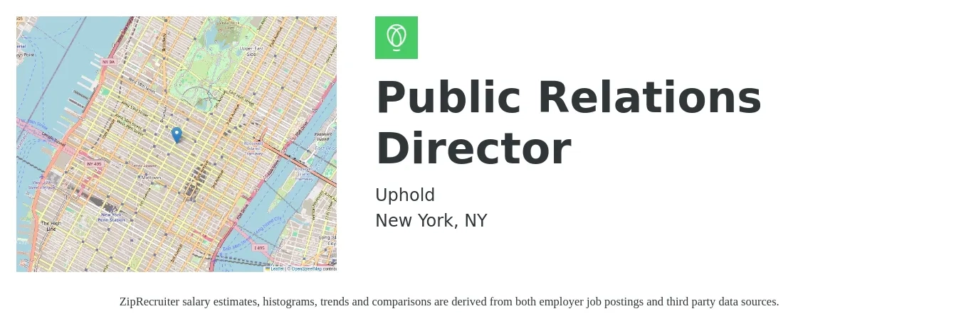 Uphold job posting for a Public Relations Director in New York, NY with a salary of $82,500 to $141,400 Yearly with a map of New York location.