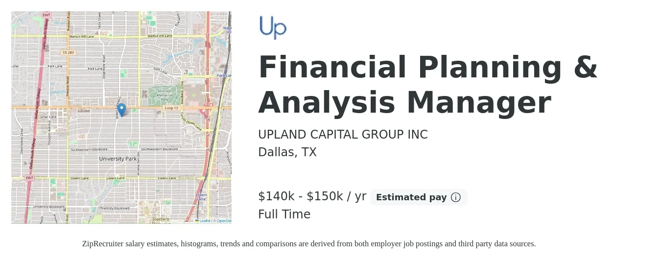 UPLAND CAPITAL GROUP INC job posting for a Financial Planning & Analysis Manager in Dallas, TX with a salary of $140,000 to $150,000 Yearly with a map of Dallas location.