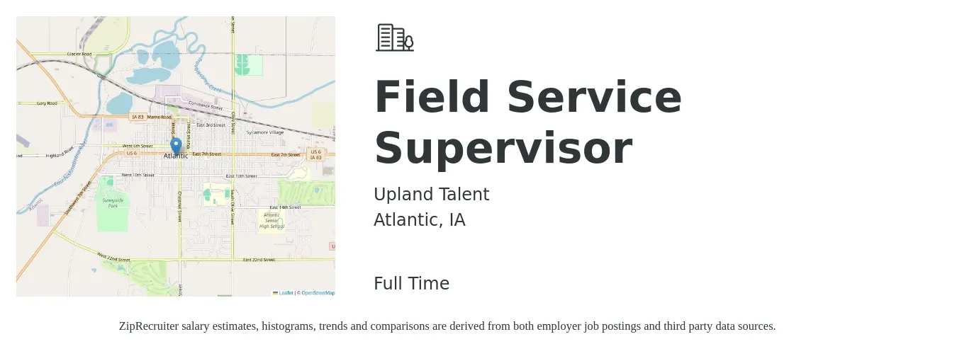 Upland Talent job posting for a Field Service Supervisor in Atlantic, IA with a salary of $22 to $38 Hourly with a map of Atlantic location.