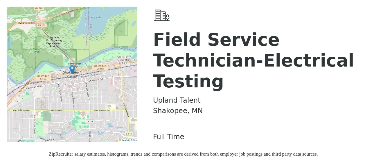 Upland Talent job posting for a Field Service Technician-Electrical Testing in Shakopee, MN with a salary of $22 to $32 Hourly with a map of Shakopee location.